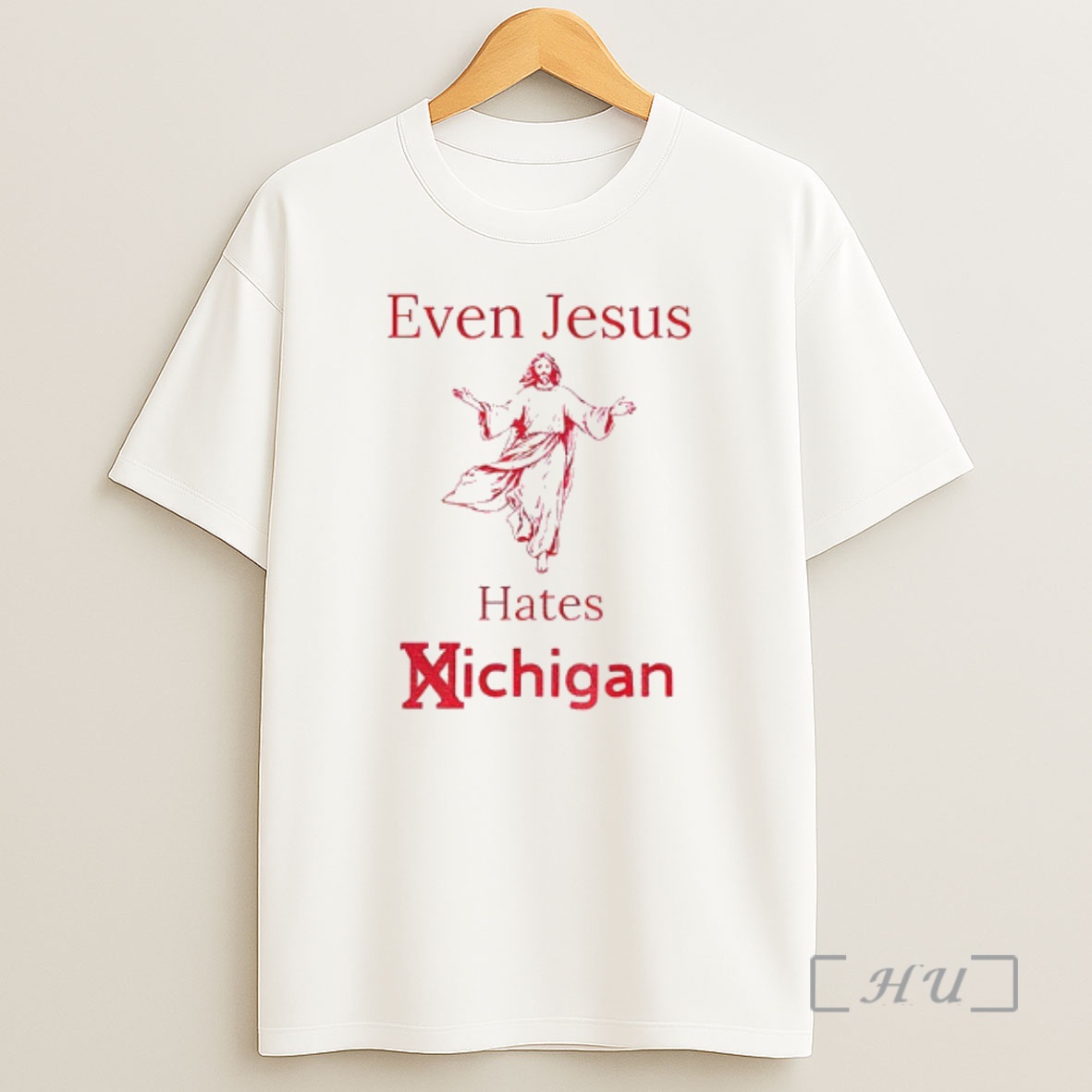 Officials Even Jesus Hates Michigan Osu Ohio State Premium Shirt Sweatshirt Tee