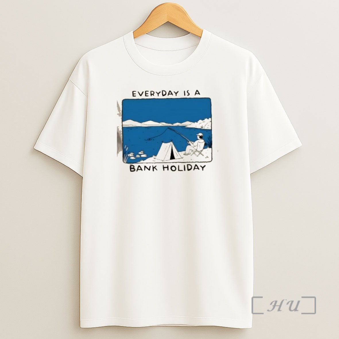 Officials Everyday Is A Bank Holiday Fishing Shirt Sweatshirt Tee