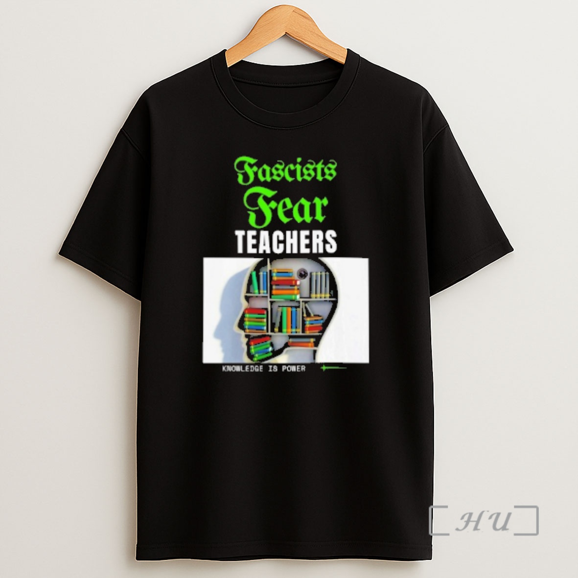 Officials Fascists Fear Teachers Knowledge Is Power Shirt Sweatshirt Tee
