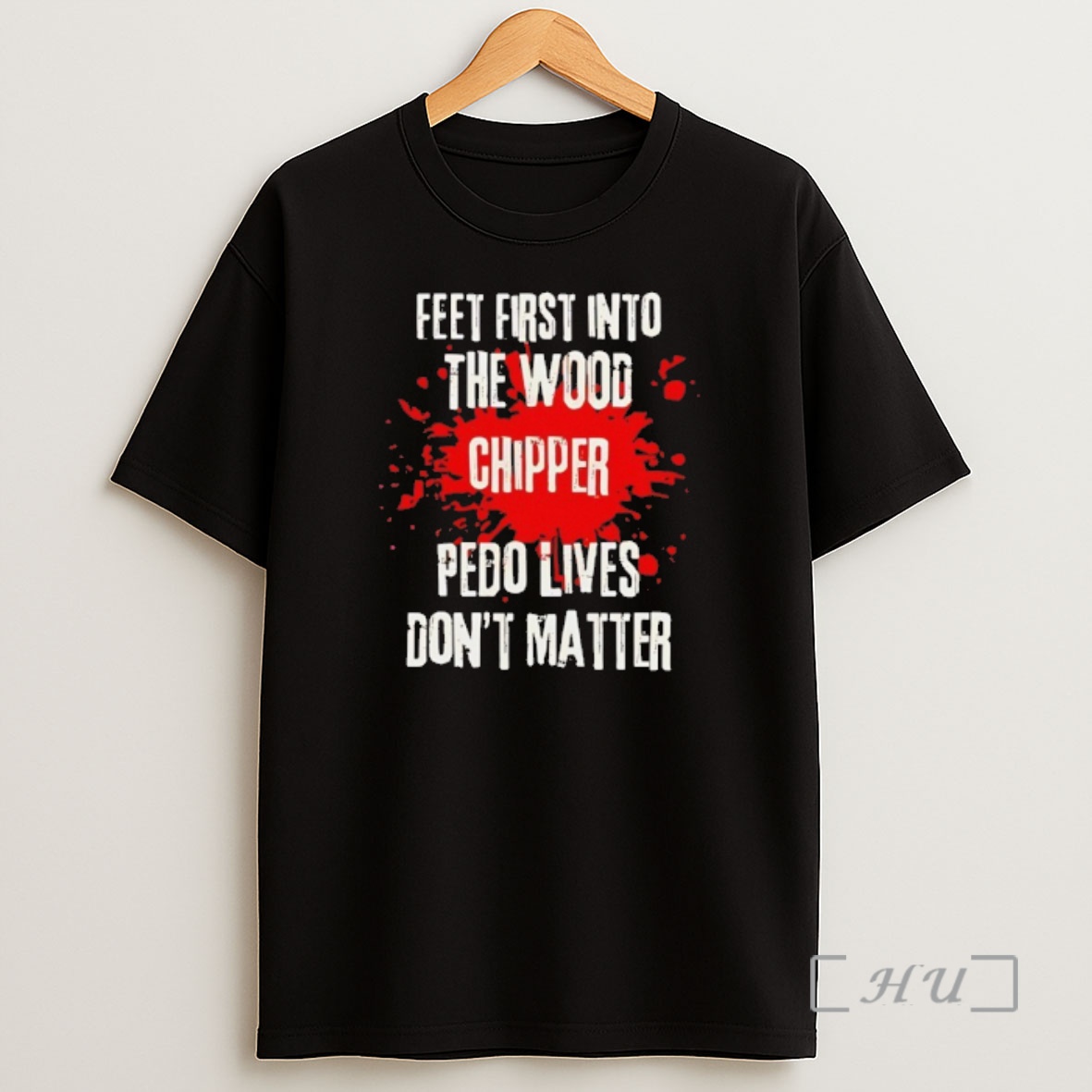 Officials Feet First Into The Wood Chipper Pedo Lives Dont Matter Premium Shirt Sweatshirt Tee
