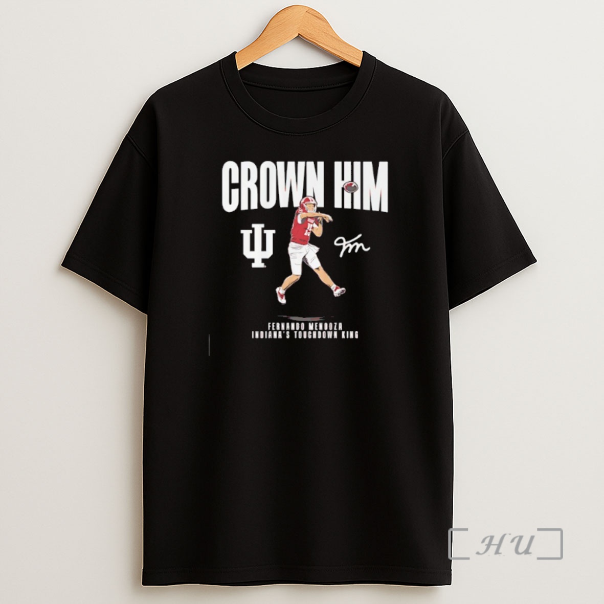 Officials Fernando Mendoza Crown Him Indiana Hoosiers Football Signature Shirt Sweatshirt Tee
