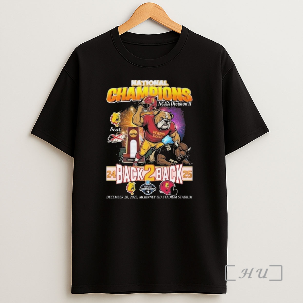Officials Ferris State Bulldogs National Champions Ncaa Division Ii Back2back 2025 Mascot Shirt Sweatshirt Tee