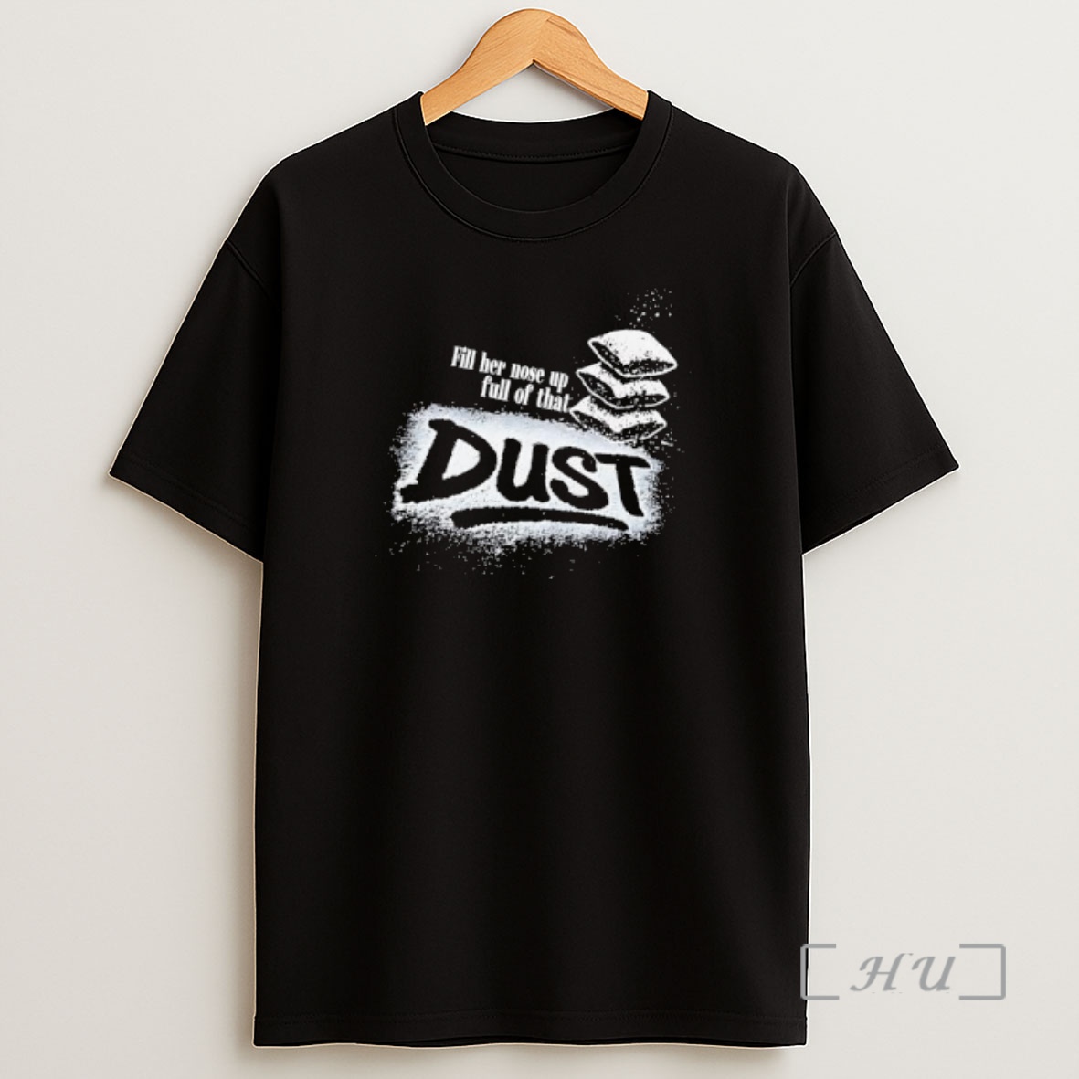 Officials Fill Her Nose Up Full Of That Dust Stacked Pillows Shirt Sweatshirt Tee