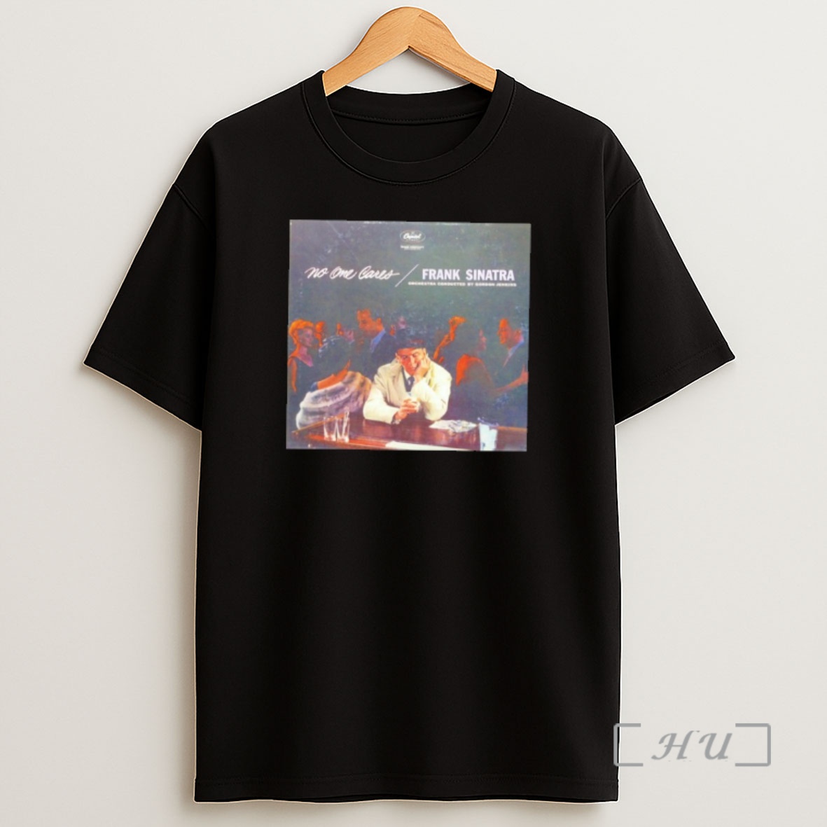 Officials Frank Sinatra No One Cares Record Shirt Sweatshirt Tee