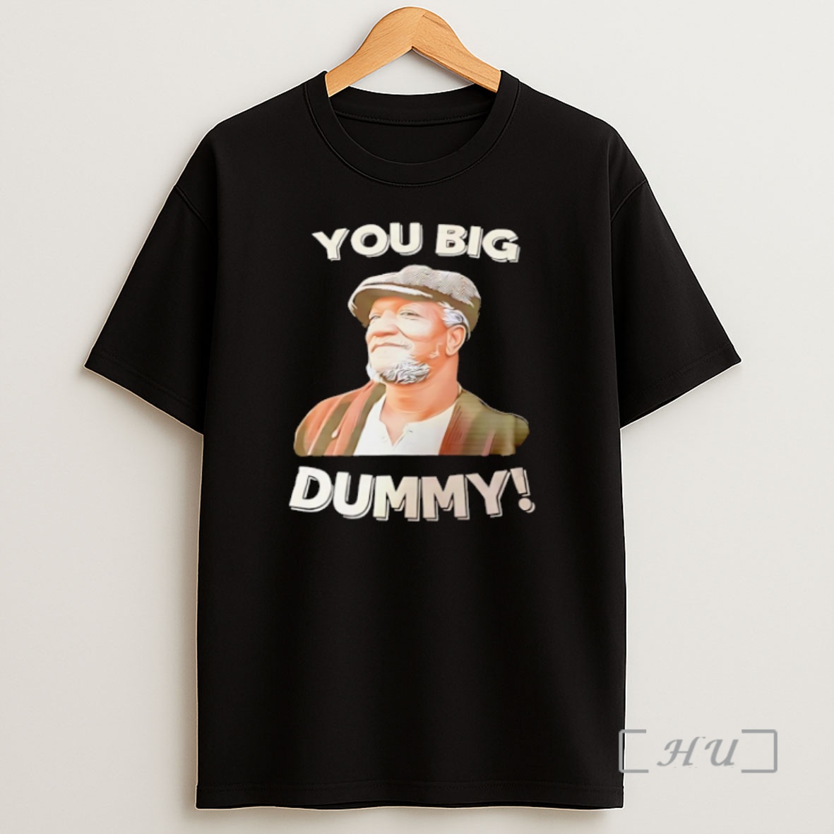Officials Fred Sanford You Big Dummy Black Shirt Sweatshirt Tee