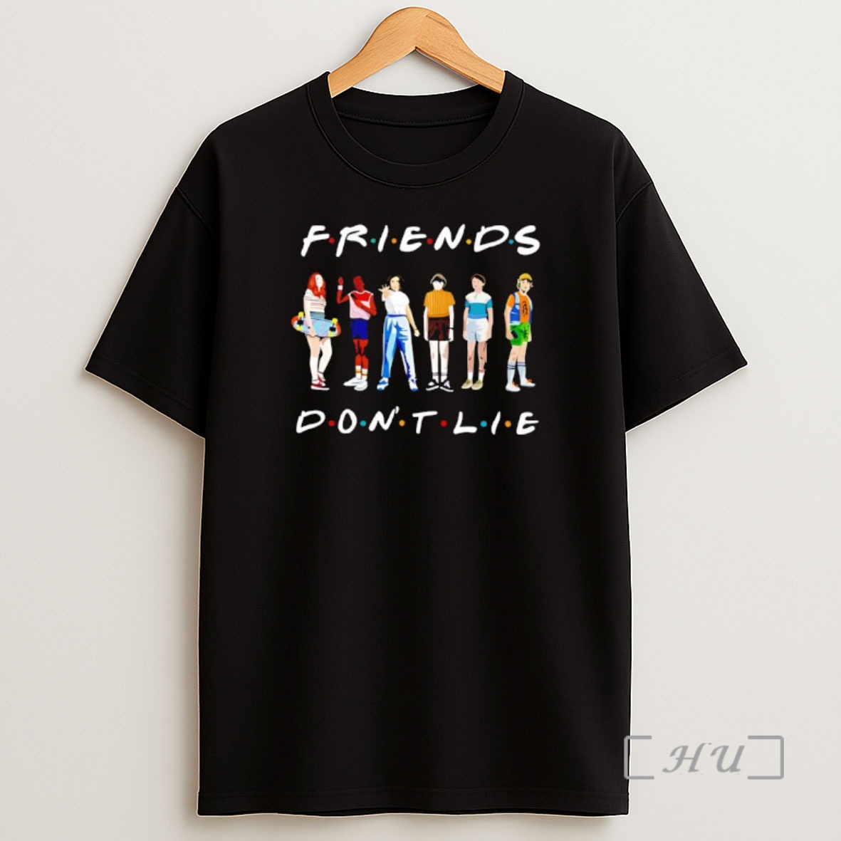 Officials Friends Dont Lie X Stranger Things Graphic Shirt Sweatshirt Tee