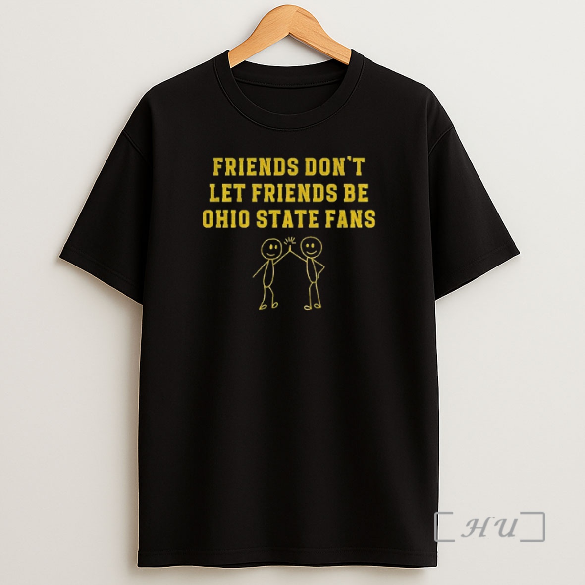 Officials Friends Dont Let Friends Be Ohio State Fans Michigan Wolverines Football Shirt Sweatshirt Tee
