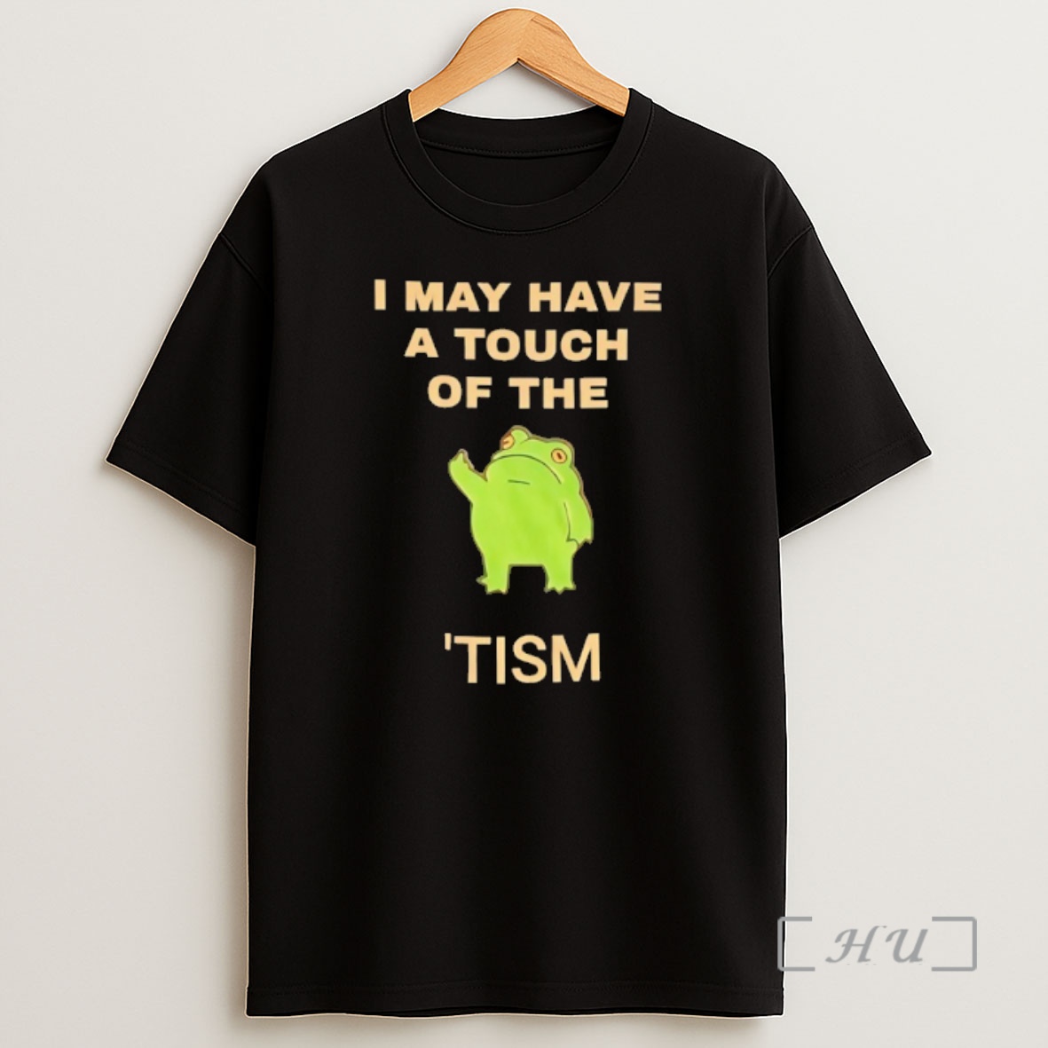 Officials Frog I May Have A Touch Of The Tism Shirt Sweatshirt Tee