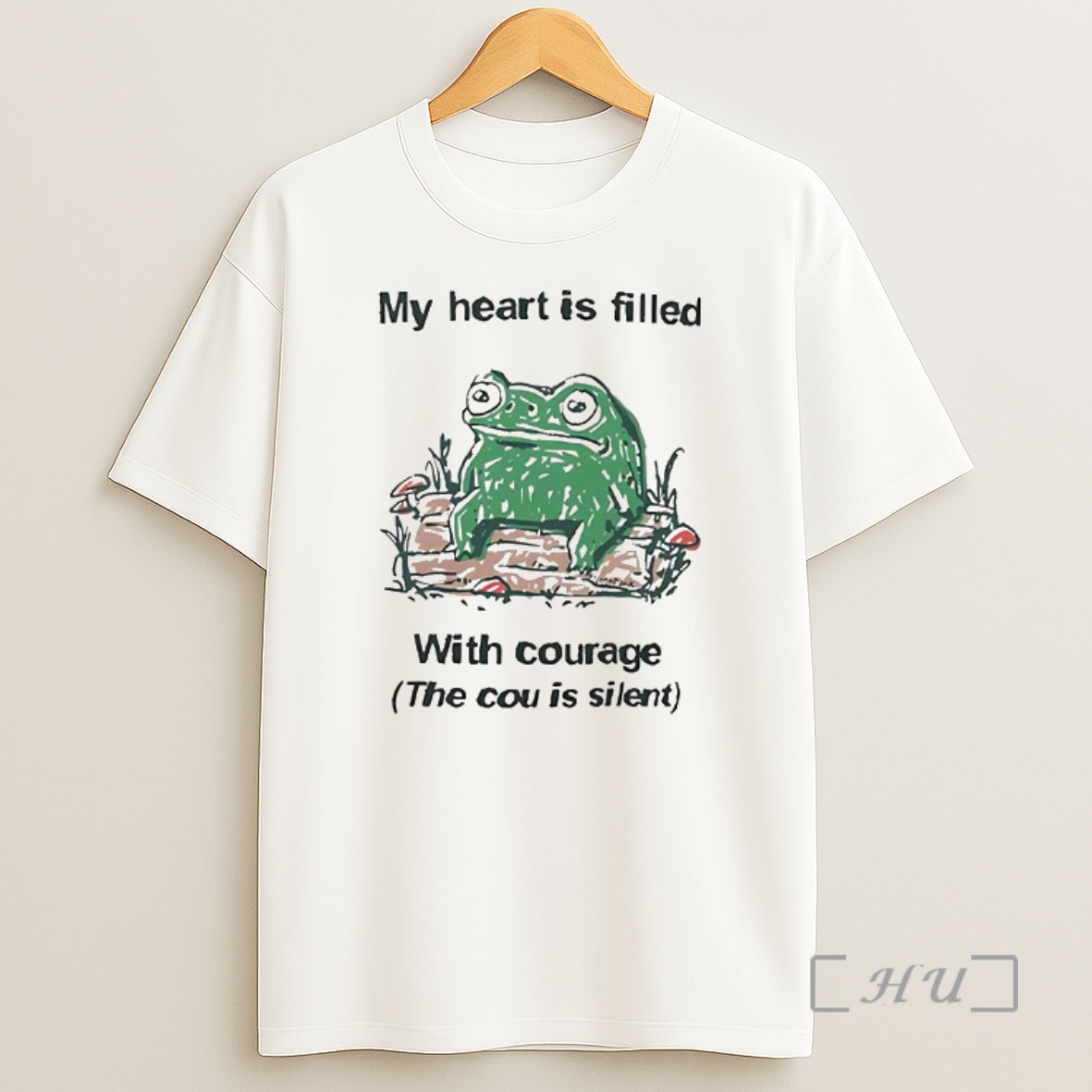 Officials Frog My Heart Is Filled With Courage The Cou Is Silent Sketch Shirt Sweatshirt Tee