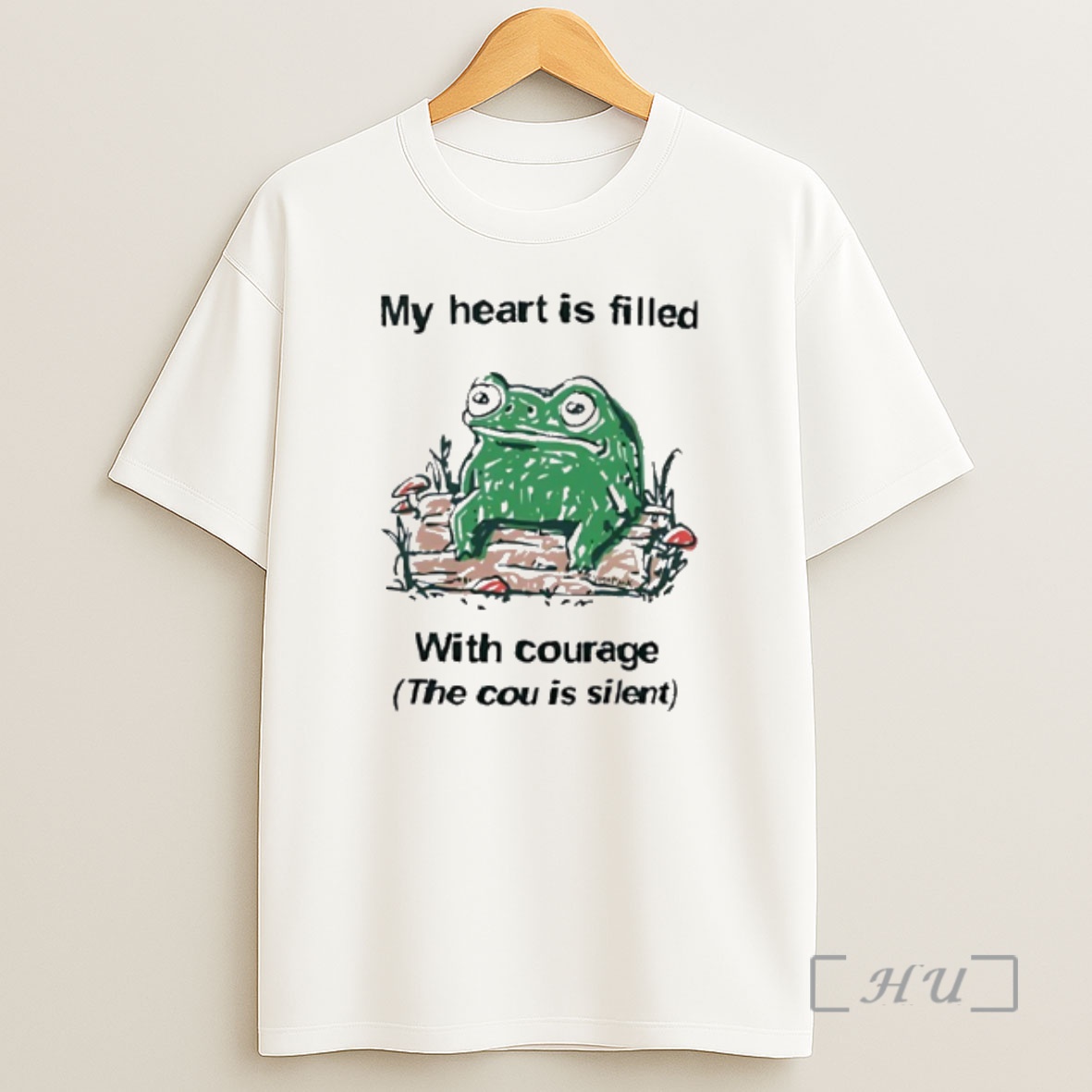 Officials Frog Rage My Heart Is Filled With Courage The Cou Is Silent Shirt Sweatshirt Tee