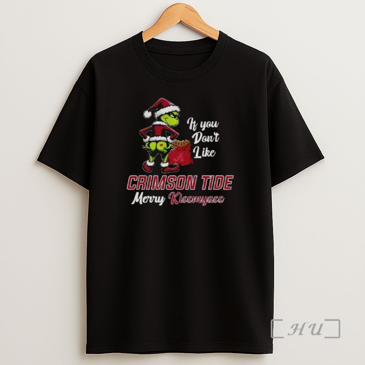 Officials Funny Grumpy Grinch If You Dont Like Alabama Crimson Tide Merry Kissmyass Shirt Sweatshirt Tee