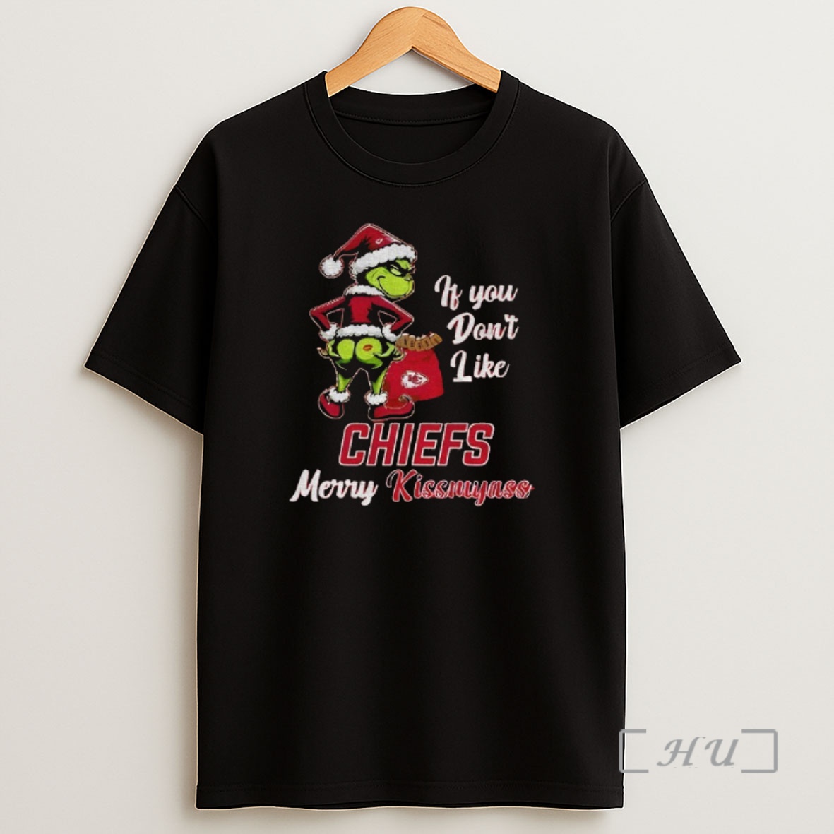Officials Funny Grumpy Grinch If You Dont Like Kansas City Chiefs Merry Kissmyass Shirt Sweatshirt Tee