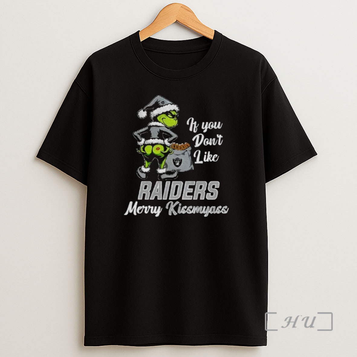 Officials Funny Grumpy Grinch If You Dont Like Las Vegas Raiders Merry Kissmyass Shirt Sweatshirt Tee