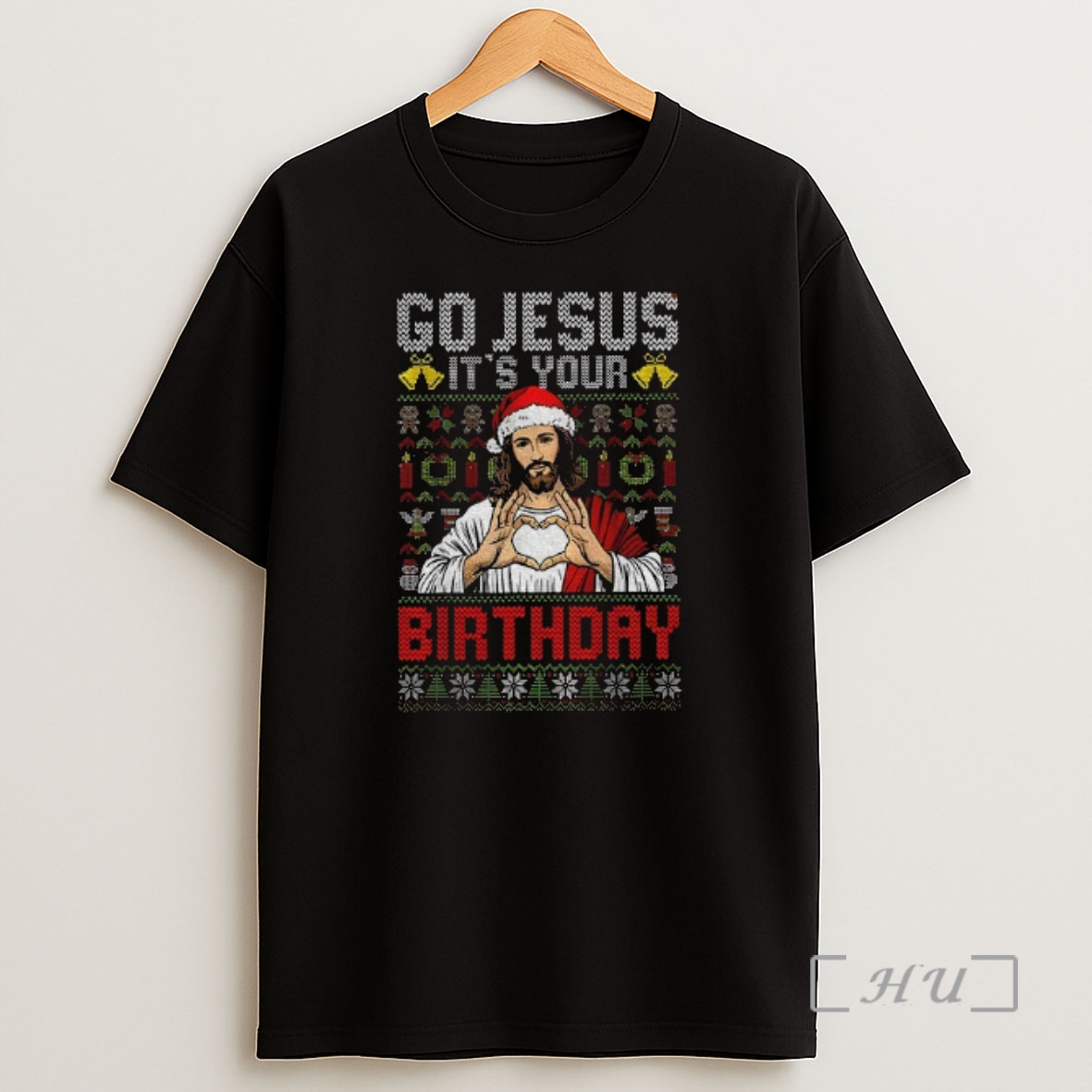 Officials Funny Jesus Birthday Go Jesus Its Your Christmas Premium Shirt Sweatshirt Tee