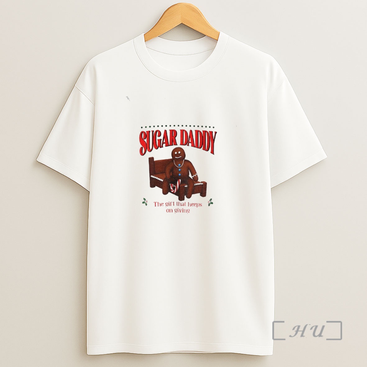 Officials Funny Sugar Daddy Gingerbread Christmas The Gift That Keeps On Giving Premium Shirt Sweatshirt Tee