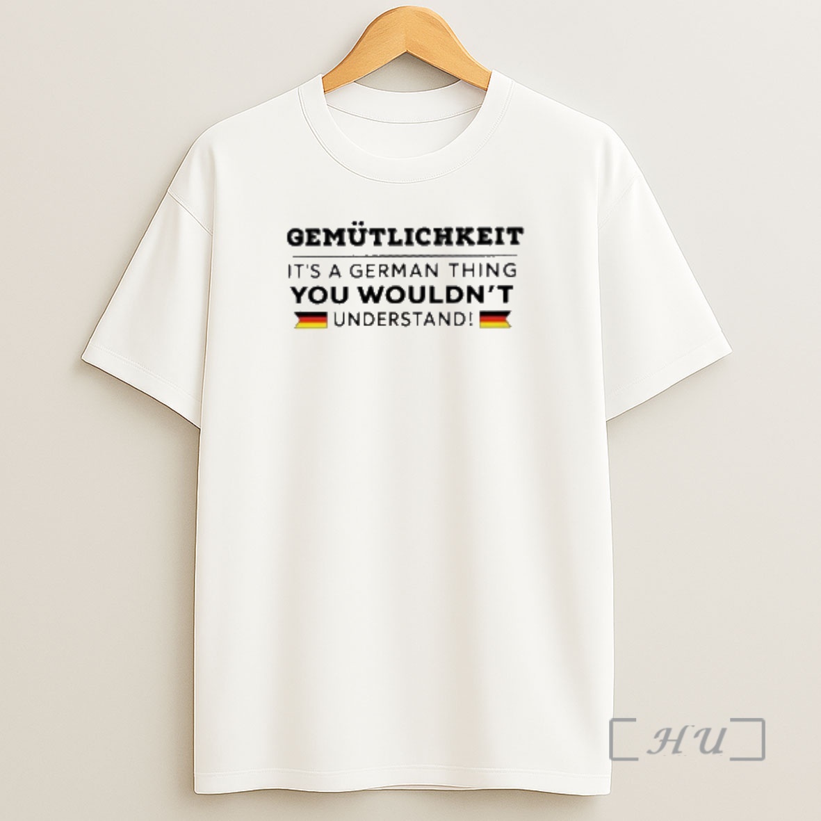 Officials Gemutlichkeit Its A German Thing You Wouldnt Understand Shirt Sweatshirt Tee