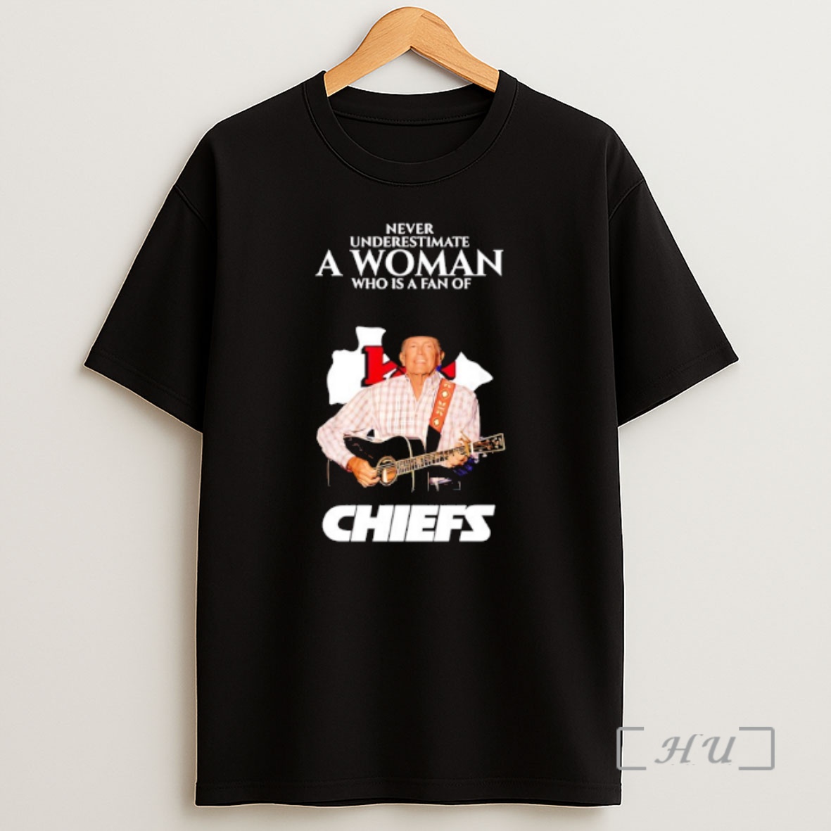 Officials George Strait Never Underestimate A Woman Who Is A Fan Of Kc Chiefs Premium Shirt Sweatshirt Tee