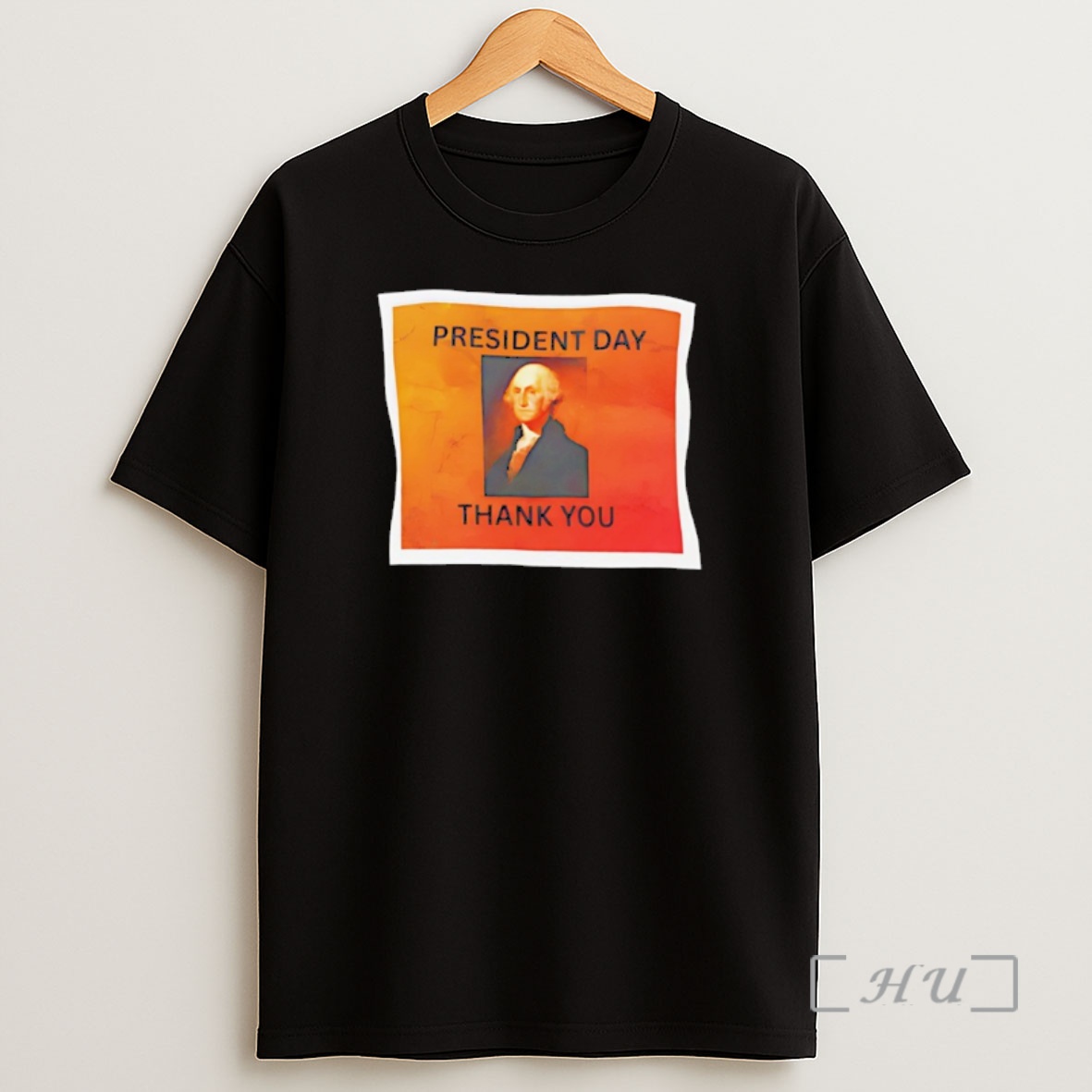 Officials George Washington President Day Thank You Shirt Sweatshirt Tee