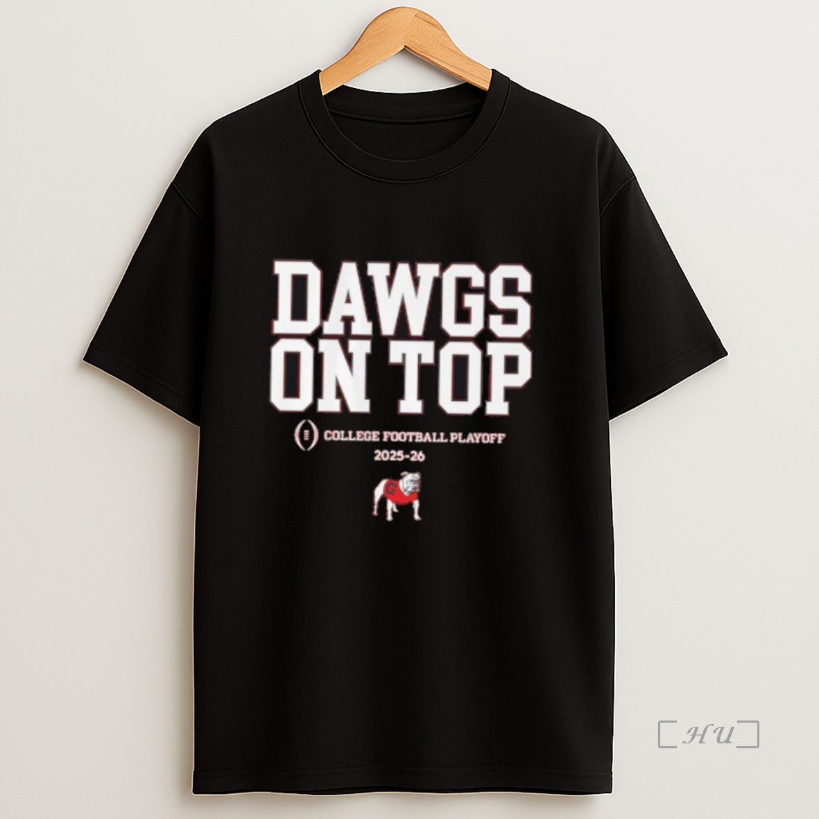 Officials Georgia Bulldogs 2025 Cfb Playoff Slogan Premium Shirt Sweatshirt Tee