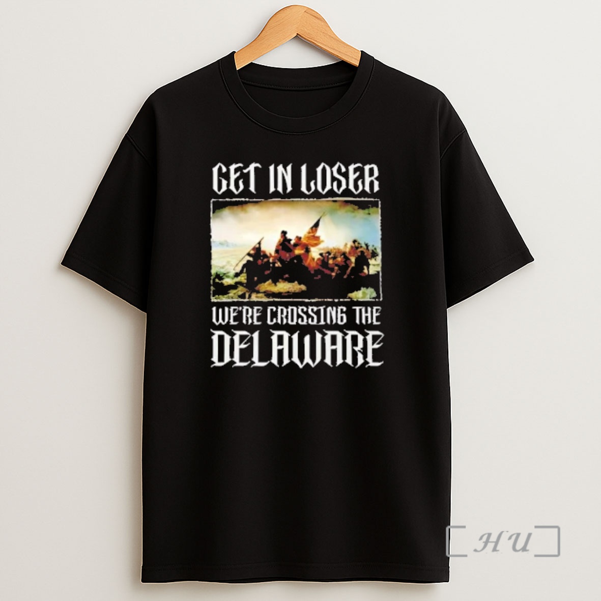 Officials Get In Loser Were Crossing The Delaware Shirt Sweatshirt Tee
