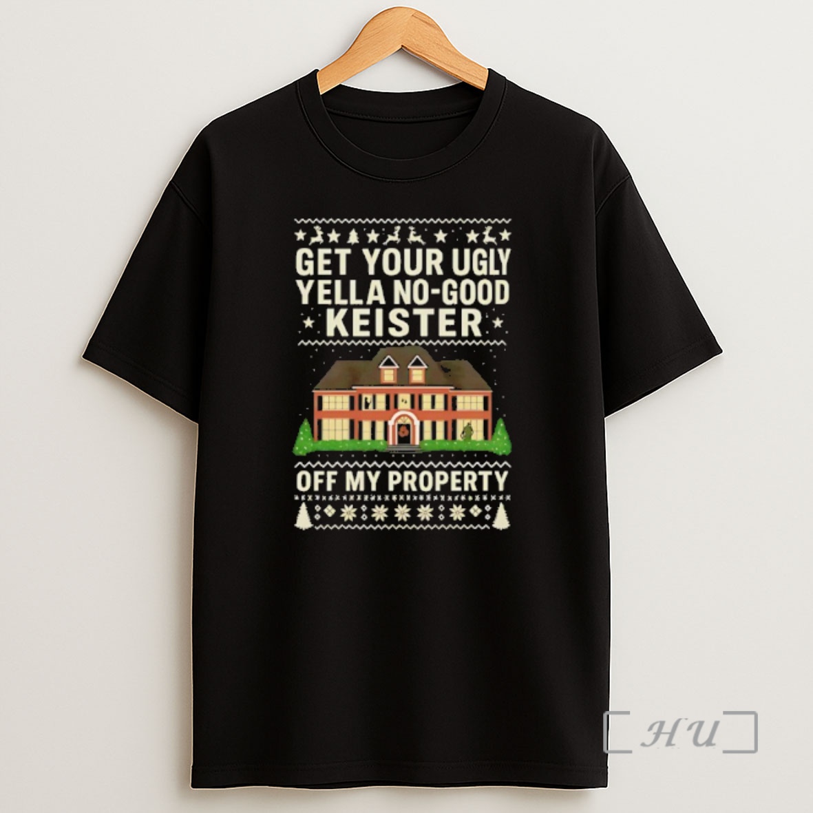 Officials Get Your Ugly Yella No Good Keister Off My Property Christmas Shirt Sweatshirt Tee