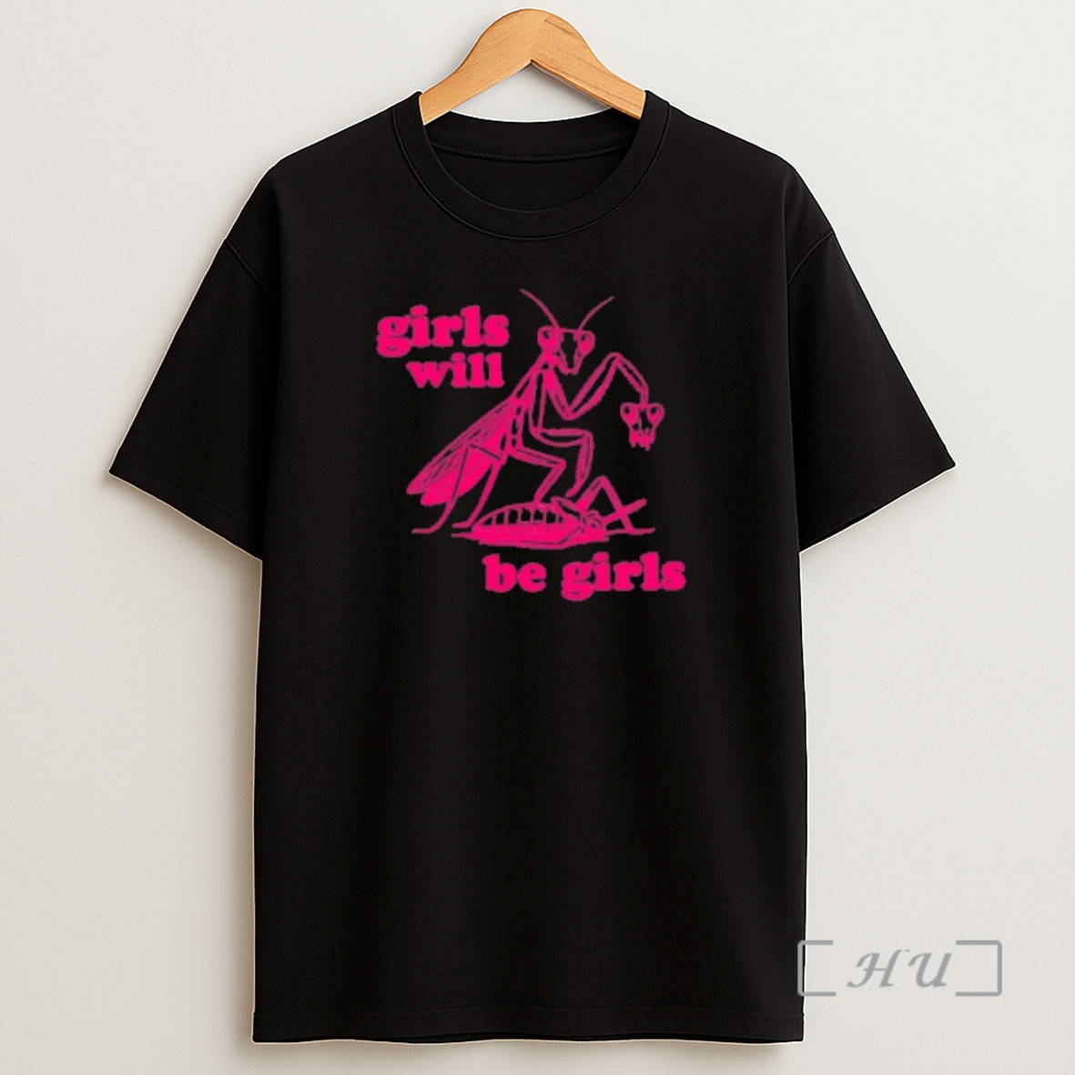 Officials Girls Will Be Girls Shirt Sweatshirt Tee