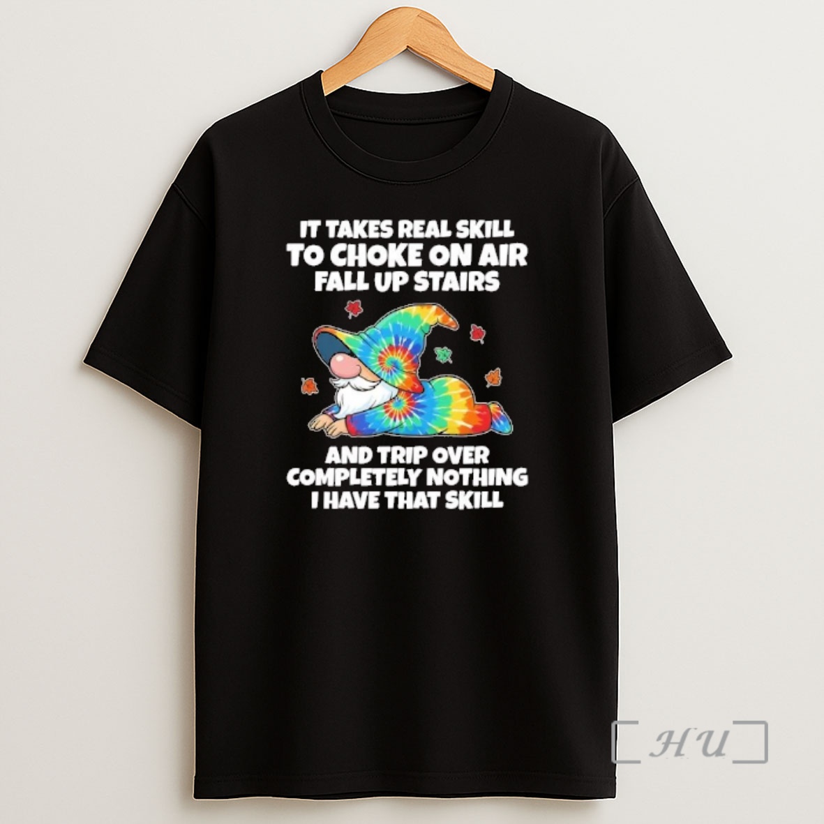 Officials Gnome It Takes Real Skill To Choke On Air Fall Up Stairs And Trip Over Shirt Sweatshirt Tee