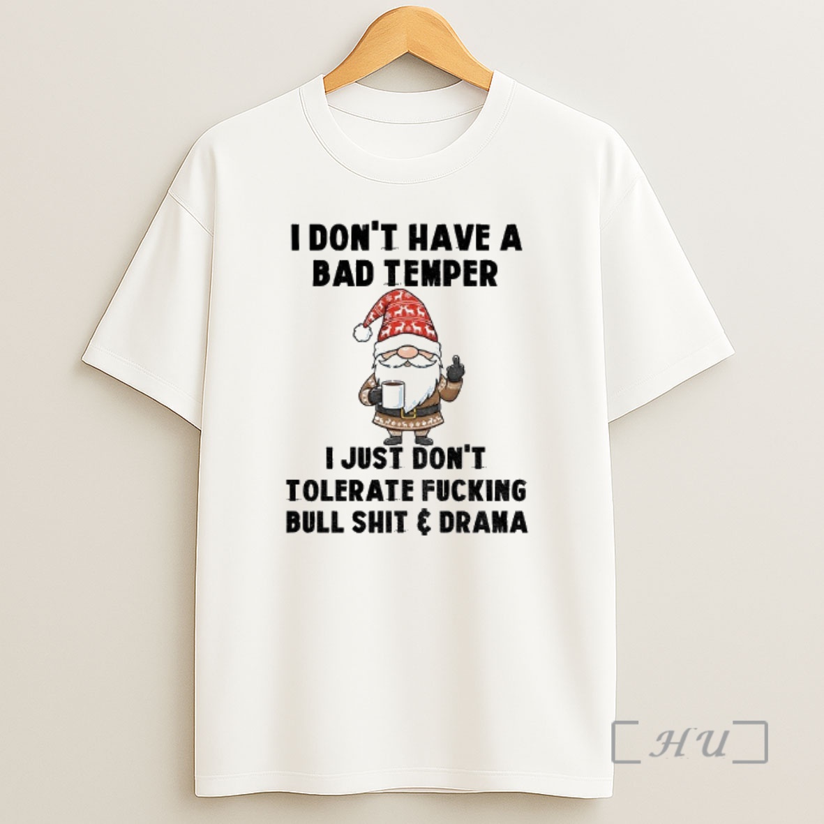 Officials Gnome Middle Finger I Dont Have A Bad Temper I Just Dont Tolerate Fucking Bull Shit And Drama Christmas Shirt Sweatshirt Tee