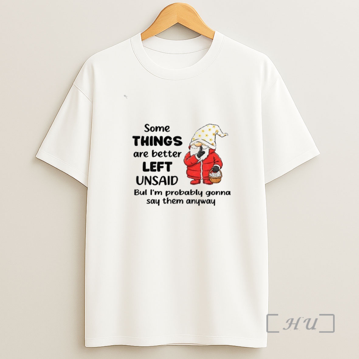 Officials Gnome Some Things Are Better Left Unsaid But Im Probably Gonna Say Them Anyway Christmas Shirt Sweatshirt Tee
