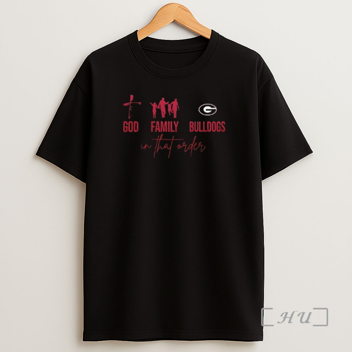 Officials God Family Georgia Bulldogs In That Order Double Sided Graphic Shirt Sweatshirt Tee