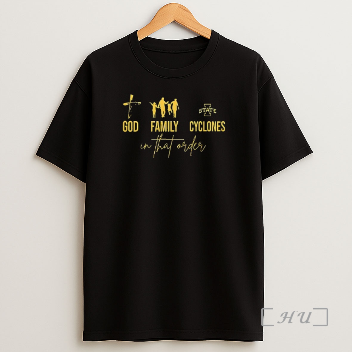 Officials God Family Iowa State Cyclones In That Order Double Sided Graphic Shirt Sweatshirt Tee