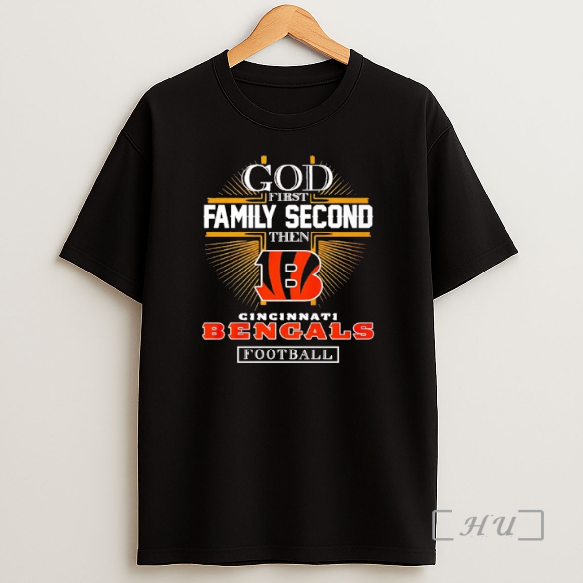 Officials God First Family Second Then Cincinnati Bengals Football 2025 Premium Shirt Sweatshirt Tee