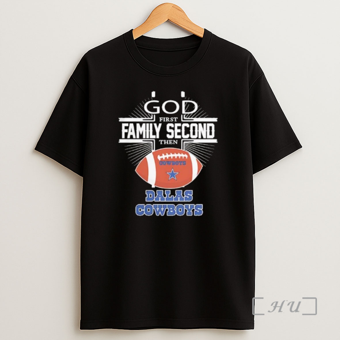 Officials God First Family Second Then Dallas Cowboys Logo Shirt Sweatshirt Tee