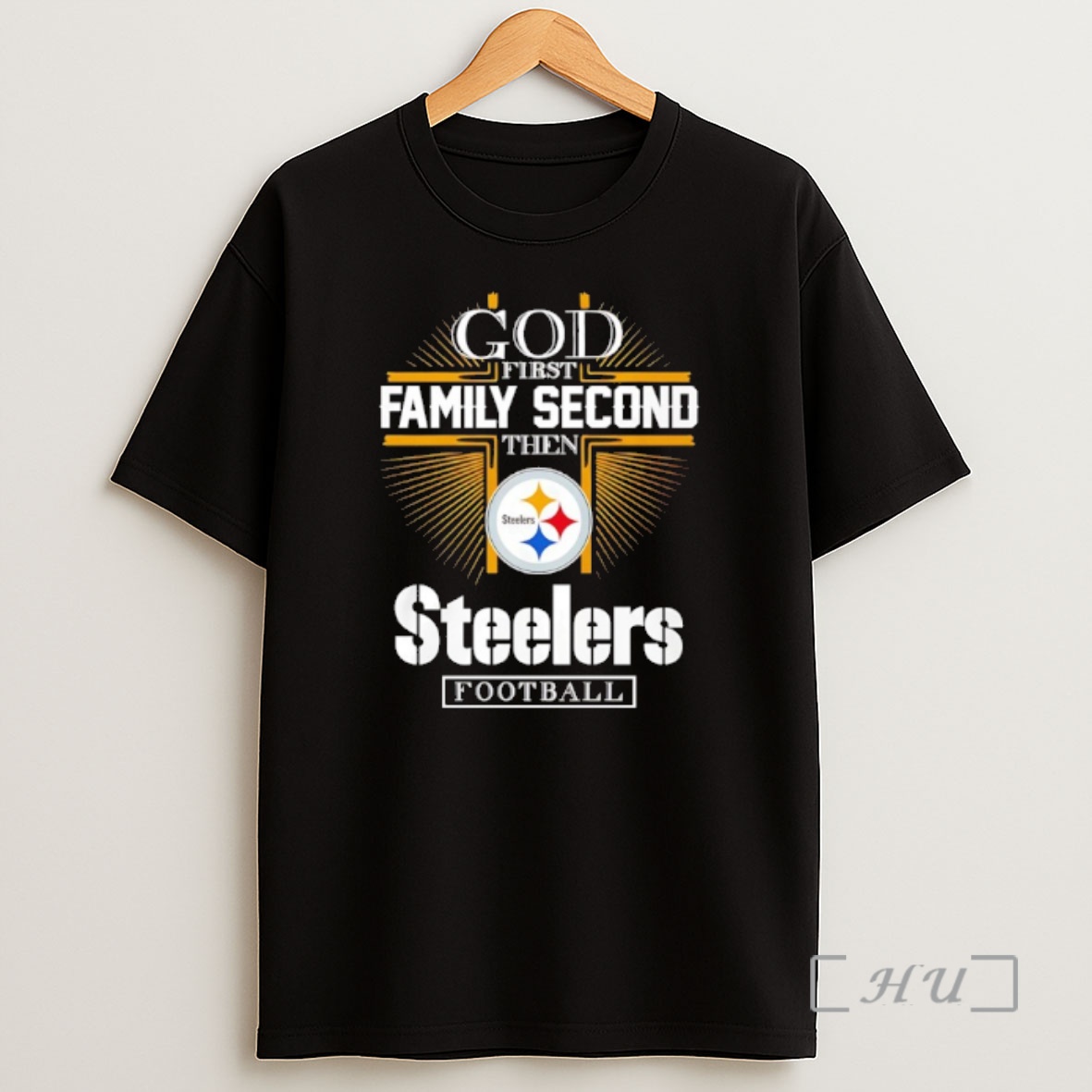 Officials God First Family Second Then Pittsburgh Steelers Football 2025 Premium Shirt Sweatshirt Tee