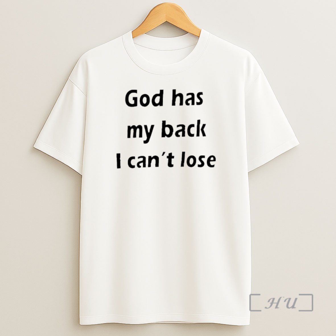 Officials God Has My Back I Cant Lose Shirt Sweatshirt Tee