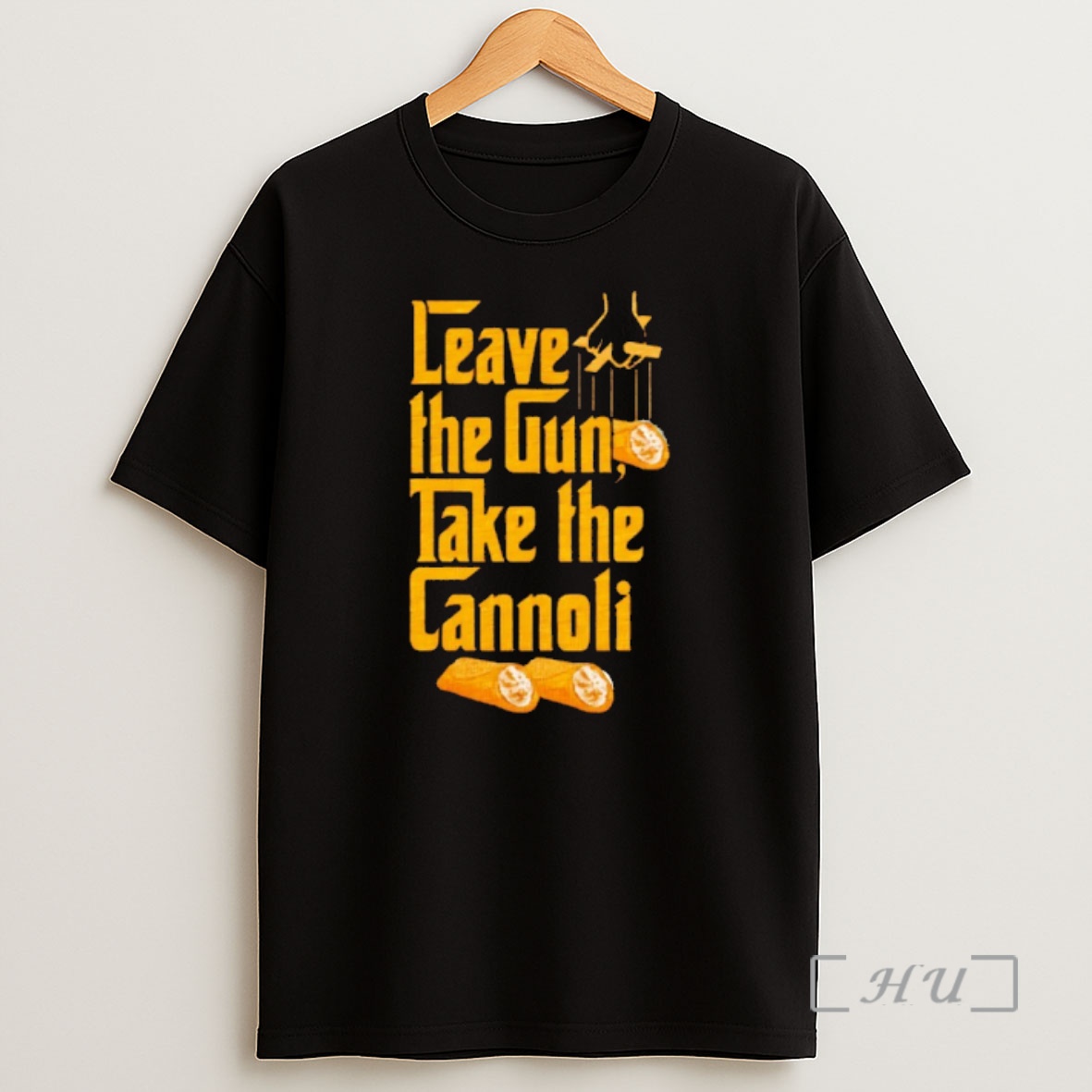 Officials Godfather Leave The Gun Take The Cannoli Shirt Sweatshirt Tee