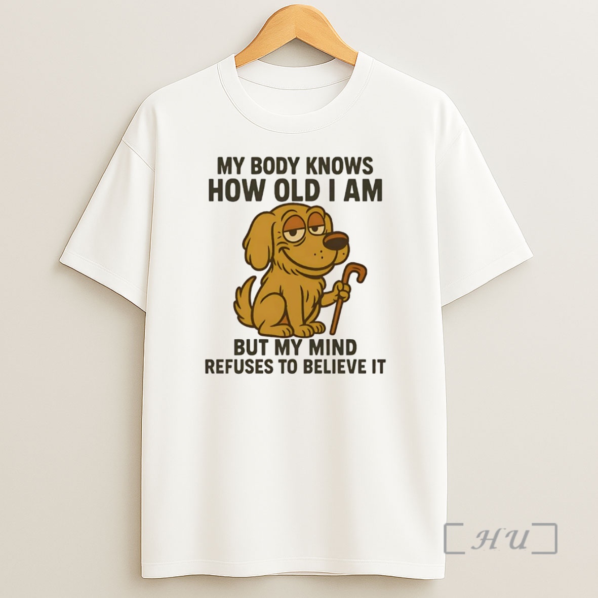 Officials Golden Retriever My Body Knows How Old I Am But My Mind Refuses Believe Premium Shirt Sweatshirt Tee