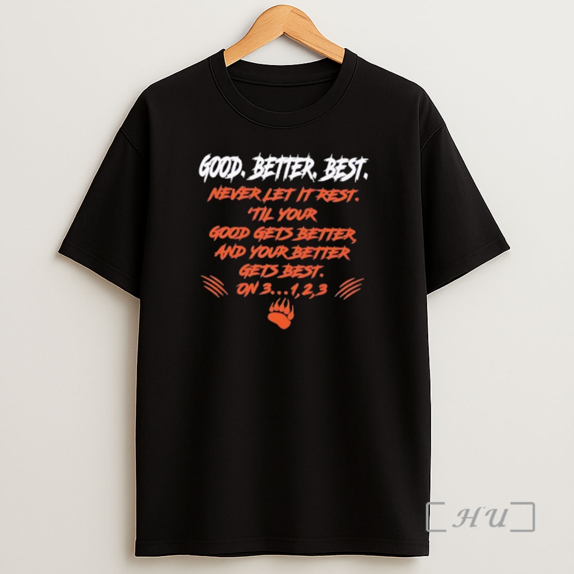 Officials Good Better Best Chicago Football Repeat Premium Shirt Sweatshirt Tee