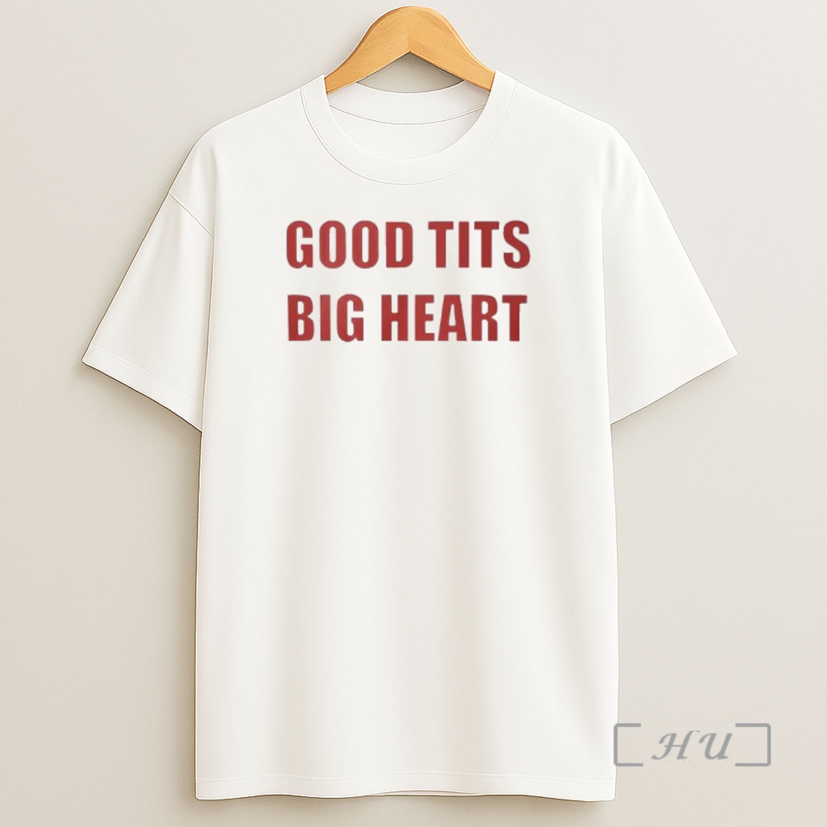 Officials Good Tits Big Heart Shirt Sweatshirt Tee
