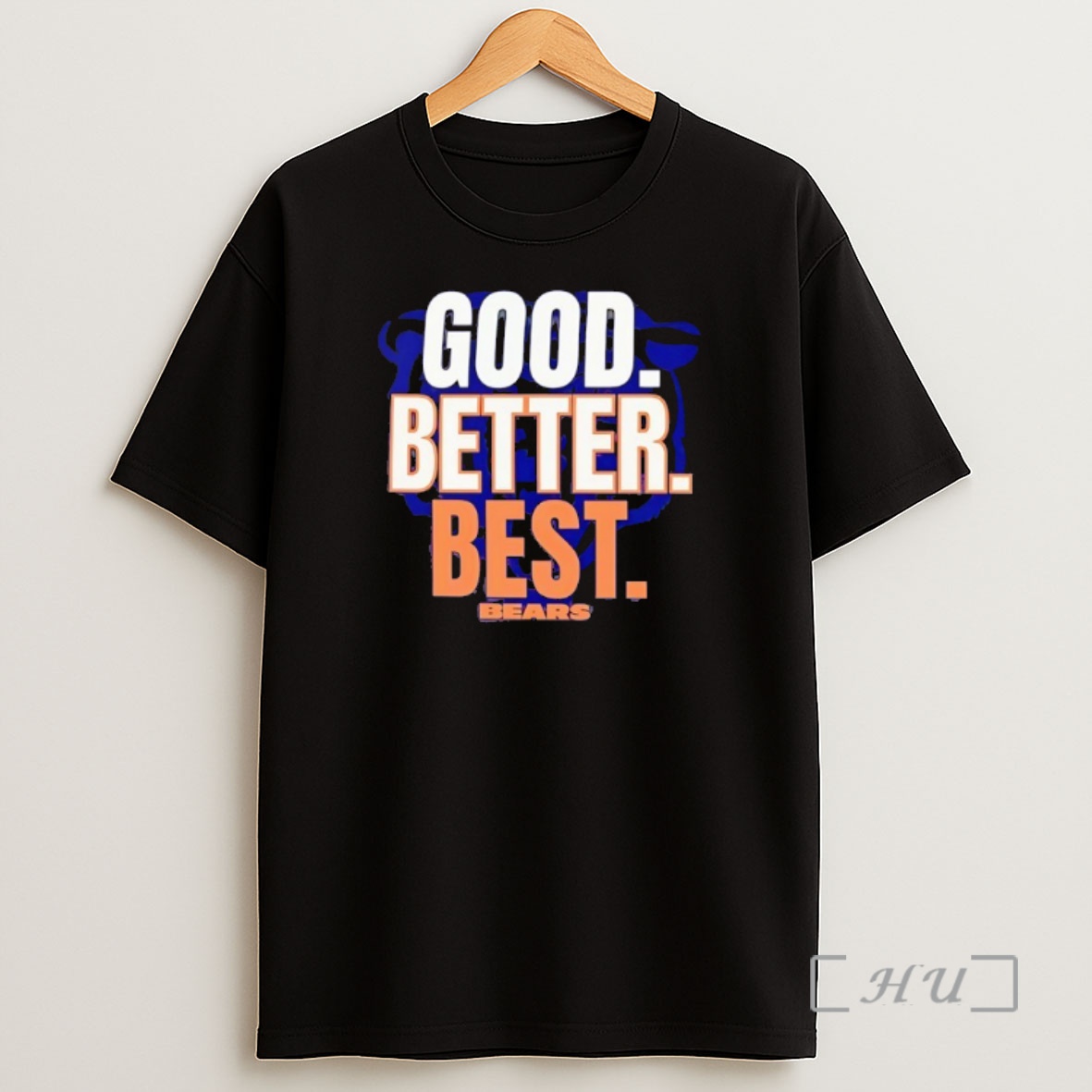 Officials Good Better Best Chicago Bears Football Shirt Sweatshirt Tee