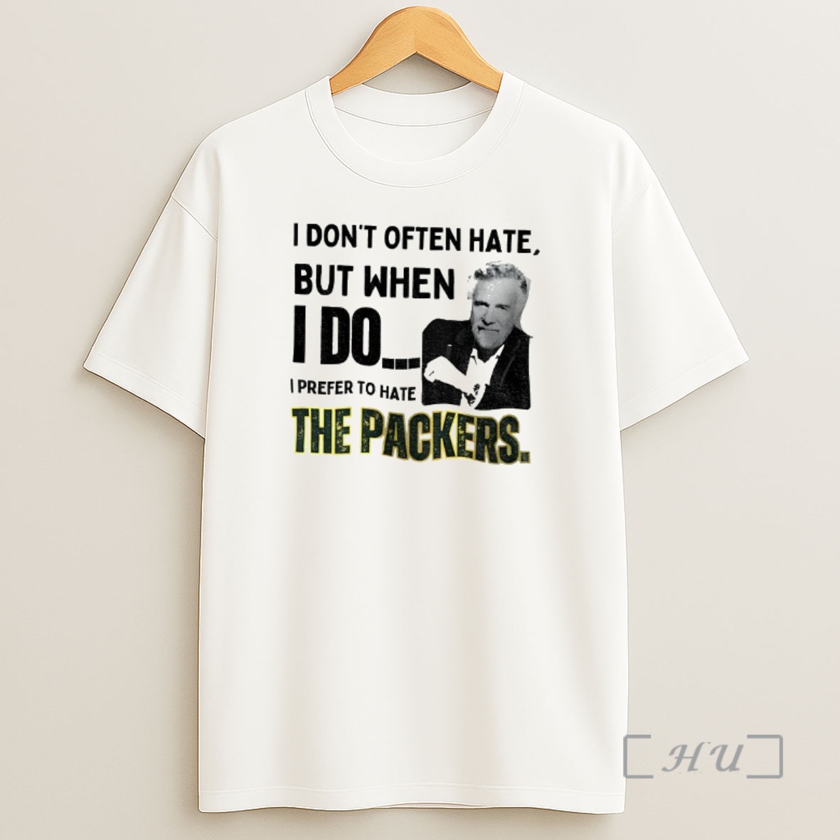 Officials Green Bay Packers I Dont Often Hate But When I Do I Prefer To Hate The Packers Shirt Sweatshirt Tee