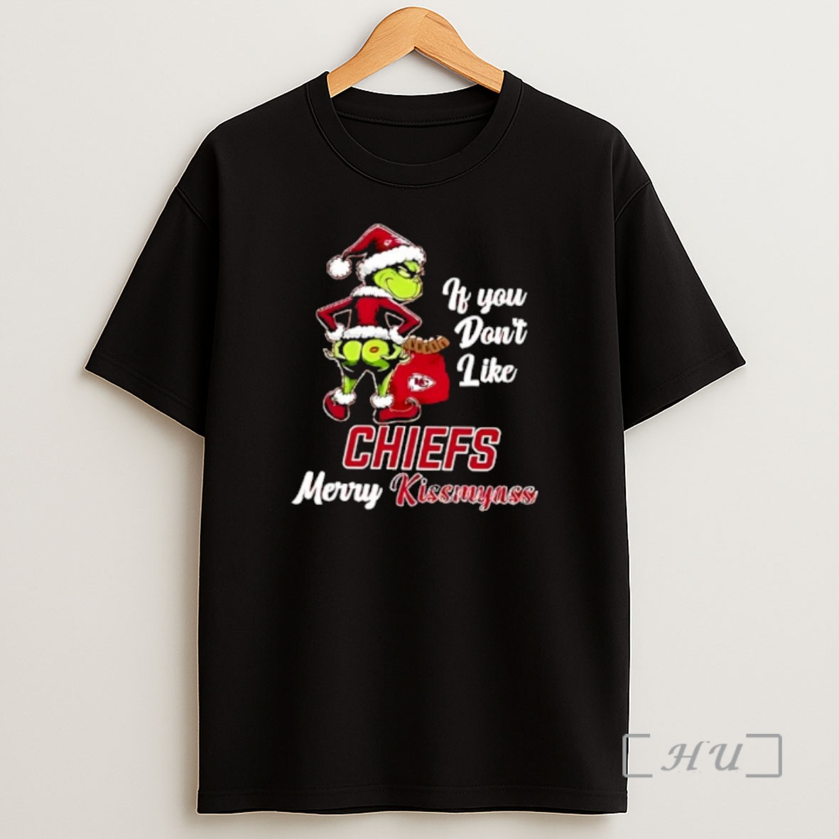 Officials Grinch Christmas If You Dont Like Kansas City Chiefs Merry Kissmyass Shirt Sweatshirt Tee