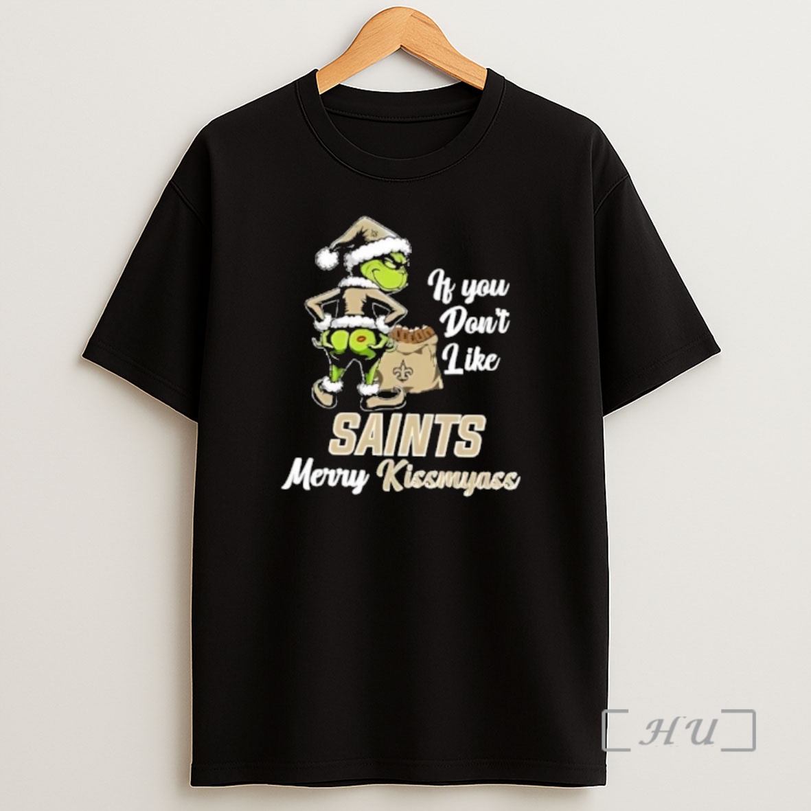 Officials Grinch Christmas If You Dont Like New Orleans Saints Merry Kissmyass Shirt Sweatshirt Tee