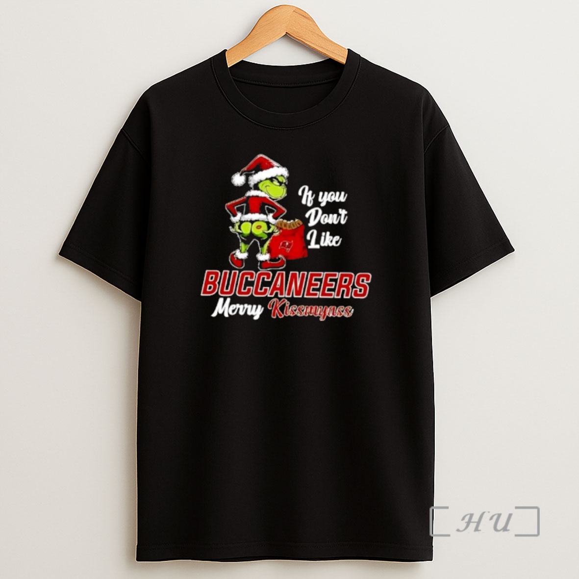 Officials Grinch Christmas If You Dont Like Tampa Bay Buccaneers Merry Kissmyass Shirt Sweatshirt Tee