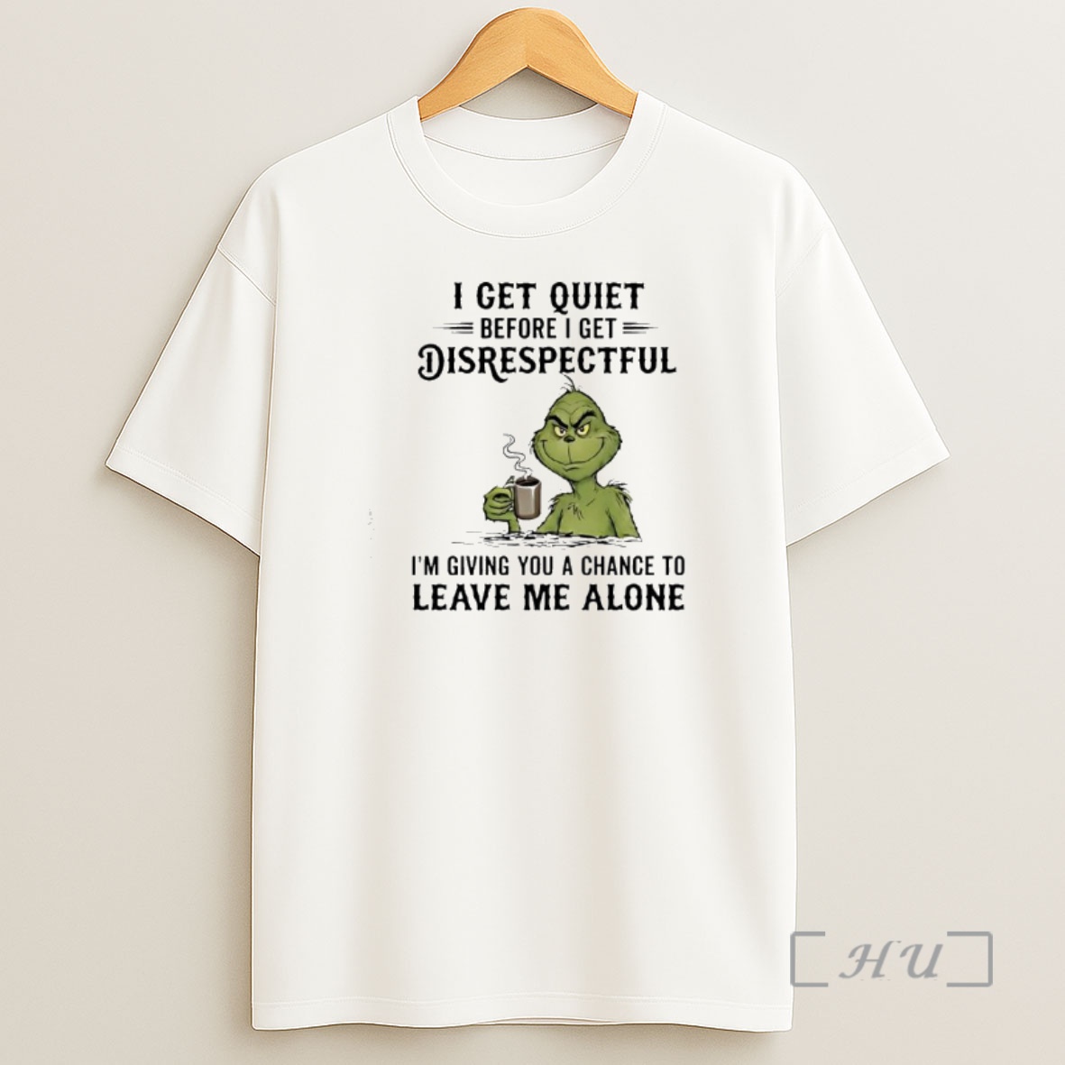 Officials Grinch Get Quiet Before I Get Disrespectful Shirt Sweatshirt Tee