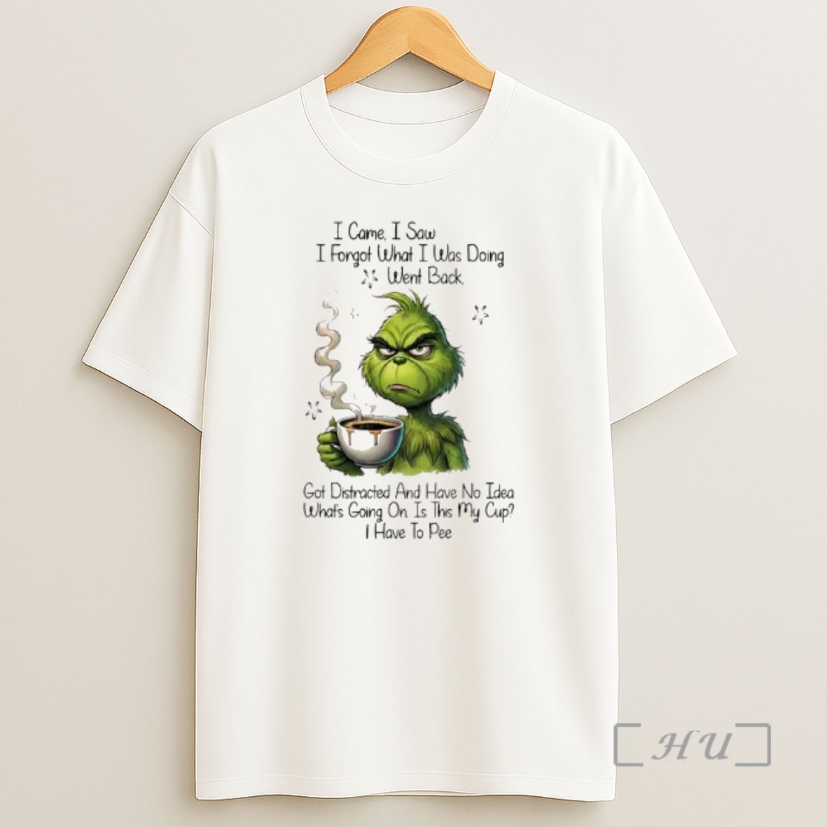 Officials Grinch I Came I Saw I Forgot What I Was Doing Went Back No Idea Whats Going On Shirt Sweatshirt Tee