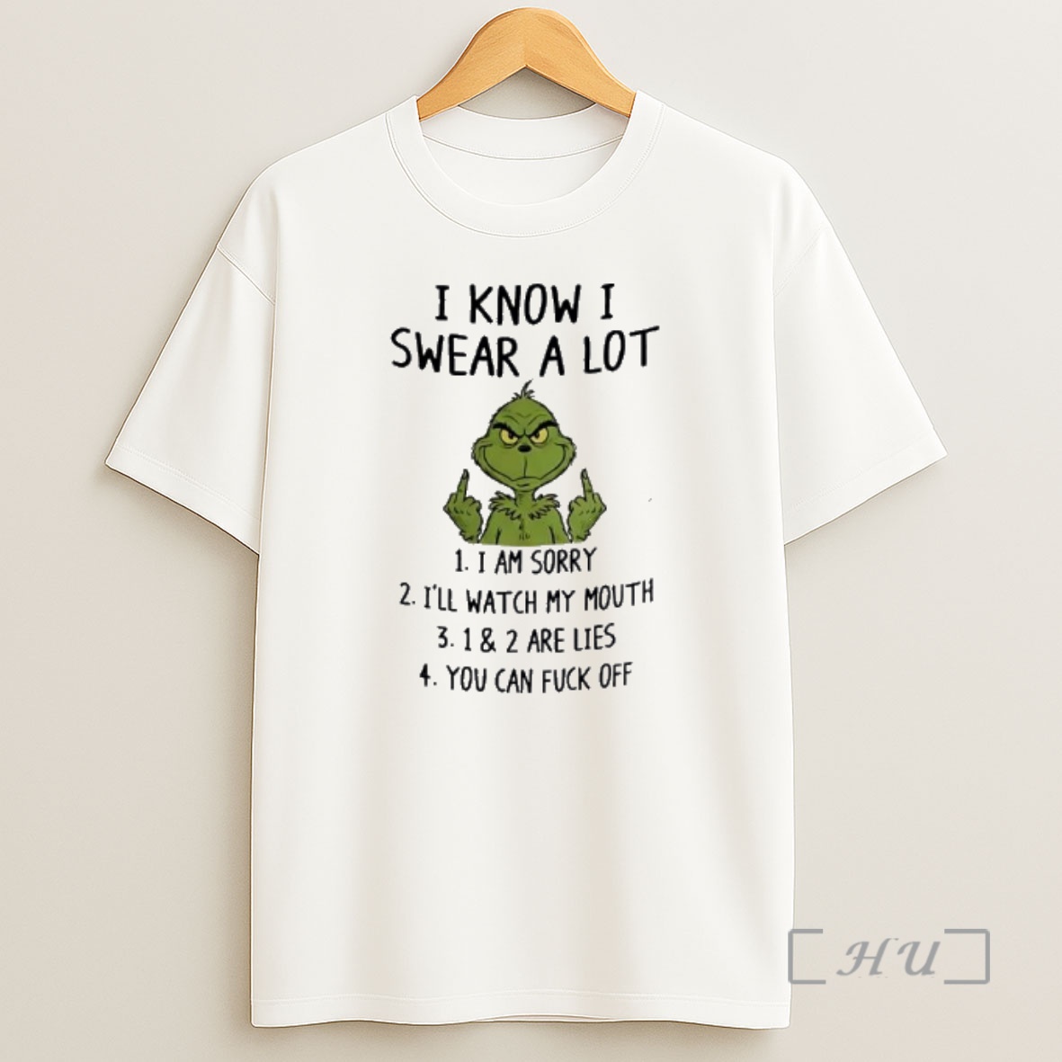 Officials Grinch I Know I Swear A Lot Shirt Sweatshirt Tee