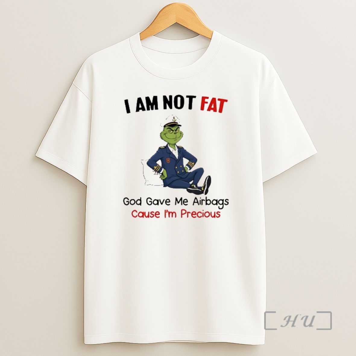 Officials Grinch I Am Not Fat God Gave Me Airbags Cause Im Precious Shirt Sweatshirt Tee