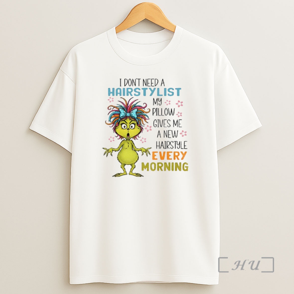 Officials Grinch I Dont Need A Hairstylist My Pillow Gives Me A New Hairstyle Every Morning Christmas Shirt Sweatshirt Tee