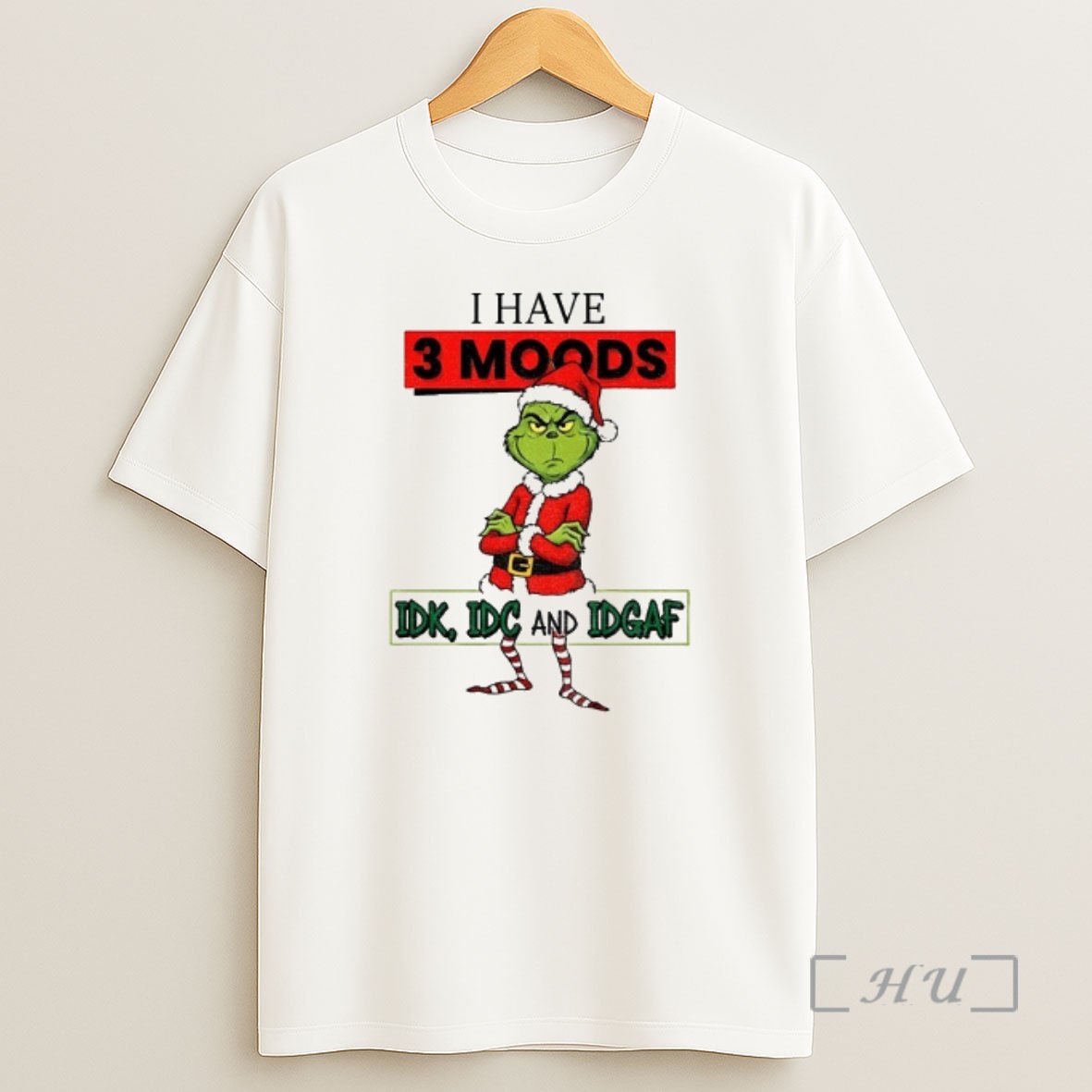 Officials Grinch I Have 3 Moods Idk Idc Andidgaf Christmas Premium Shirt Sweatshirt Tee